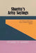 Shartsy's Artsy Sayings: for T-Shirts, Coffee Cups, Posters, Graffiti or Bumper Stickers by Thomas D. Sharts
