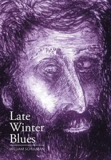 Late Winter Blues by William Schulman