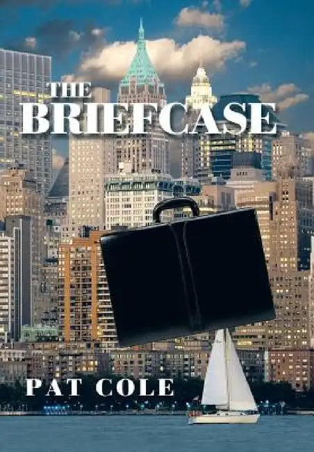 The Briefcase by Pat Cole