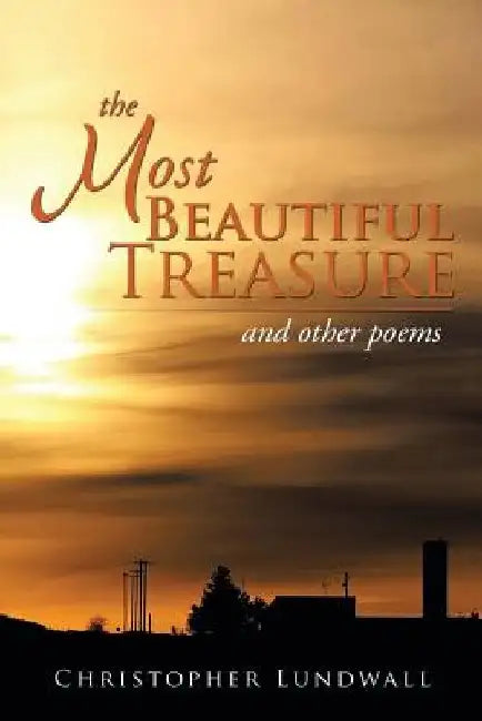 The Most Beautiful Treasure by Christopher Lundwall