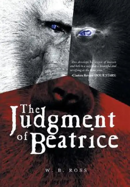 The Judgment of Beatrice by W. B. Ross