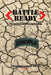 Battle Ready: Devotional Discipleship: Spiritual Training for the Soldier of the Cross by Chaplain Lance Dixon