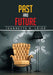 Past and Future by Jeannette K. Leigh