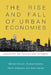 The Rise and Fall of Urban Economies: Lessons from San Francisco and Los Angeles by Michael Storper