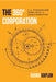 The 360° Corporation: From Stakeholder Trade-Offs to Transformation by Sarah Kaplan