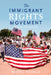 The Immigrant Rights Movement: The Battle Over National Citizenship by Walter J. Nicholls