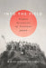 Into the Field: Human Scientists of Transwar Japan by Miriam L. Kingsberg Kadia
