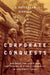Corporate Conquests: Business, the State, and the Origins of Ethnic Inequality in Southwest China by C. Patterson Giersch
