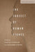 The Subject of Human Rights by Danielle Celermajer