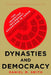 Dynasties and Democracy: The Inherited Incumbency Advantage in Japan by Daniel M. Smith