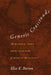 Genetic Crossroads: The Middle East and the Science of Human Heredity by Elise K. Burton