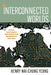 Interconnected Worlds: Global Electronics and Production Networks in East Asia by Henry Wai-Chung Yeung