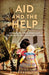 Aid and the Help: International Development and the Transnational Extraction of Care by Dinah Hannaford