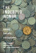 The Indebted Woman: Kinship, Sexuality, and Capitalism by Isabelle Guérin