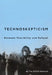 Technoskepticism: Between Possibility and Refusal by Disco Network