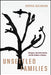 Unsettled Families: Refugees, Humanitarianism, and the Politics of Kinship by Sophia Balakian