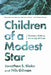 Children of a Modest Star: Planetary Thinking for an Age of Crises by Jonathan S. Blake, Nils Gilman