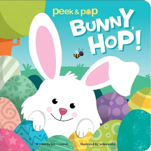 Bunny, Hop! Peek & Pop by Julilustrador