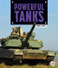 Powerful Tanks by Susan E. Hamen