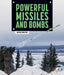 Powerful Missiles and Bombs by Arnold Ringstad