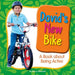 David's New Bike: A Book about Being Active by Kerry Dinmont