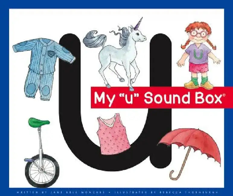 My 'u' Sound Box by Jane Belk Moncure