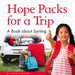 Hope Packs for a Trip: A Book about Sorting by Charly Haley