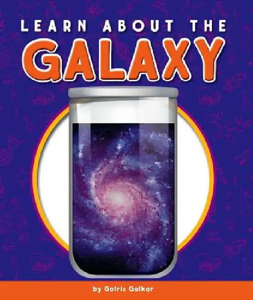Learn about the Galaxy by Golriz Golkar