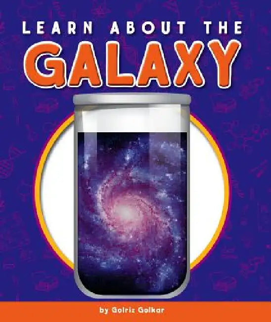 Learn about the Galaxy by Golriz Golkar
