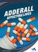 Adderall: Affecting Lives by London, Martha