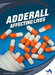 Adderall: Affecting Lives by London, Martha