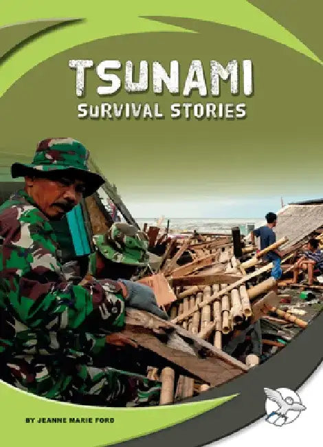 Tsunami Survival Stories by Jeanne Marie Ford