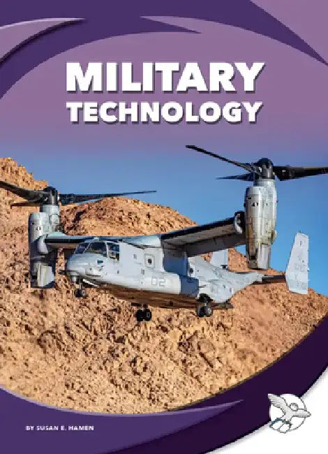 Military Technology by Susan E. Hamen
