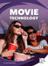Movie Technology by Jeanne Marie Ford