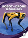 Robot and Drone Technology by Amy C. Rea