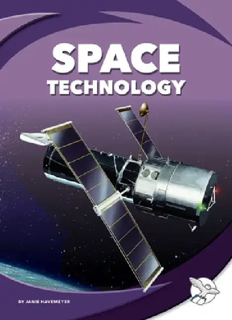 Space Technology by Janie Havemeyer