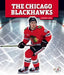 The Chicago Blackhawks by Andrew Luke