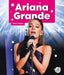 Ariana Grande by Tammy Gagne