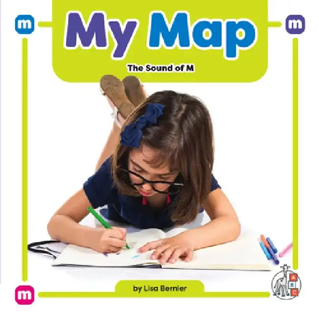 My Map: The Sound of M by Lisa Bernier