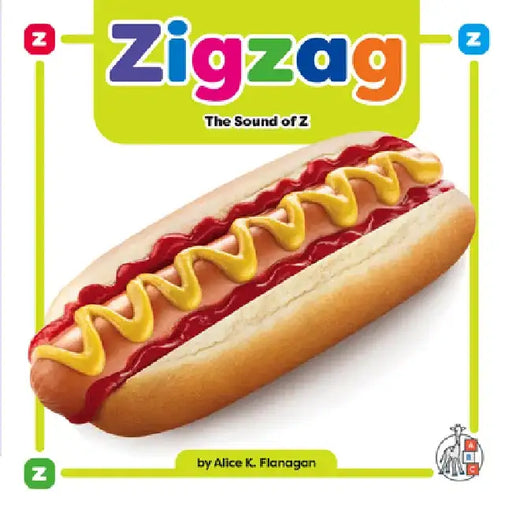 Zigzag: The Sound of Z by Alice K. Flanagan