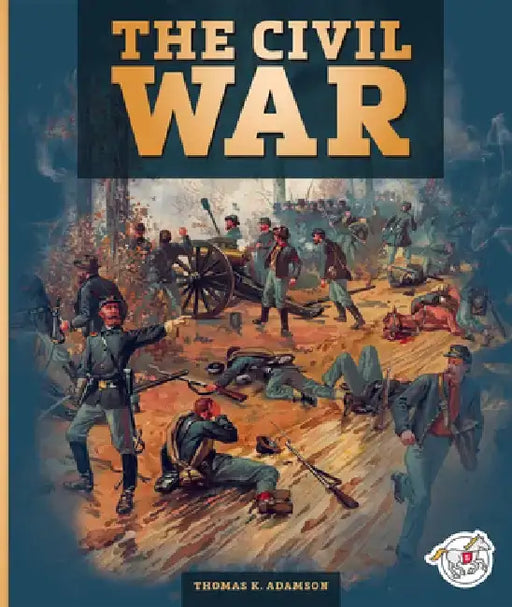 The Civil War by Thomas K. Adamson