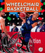 Wheelchair Basketball by Ethan Olson