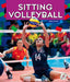 Sitting Volleyball by Ethan Olson