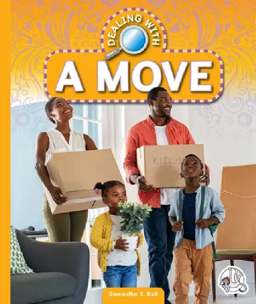 Dealing with a Move by Samantha S. Bell
