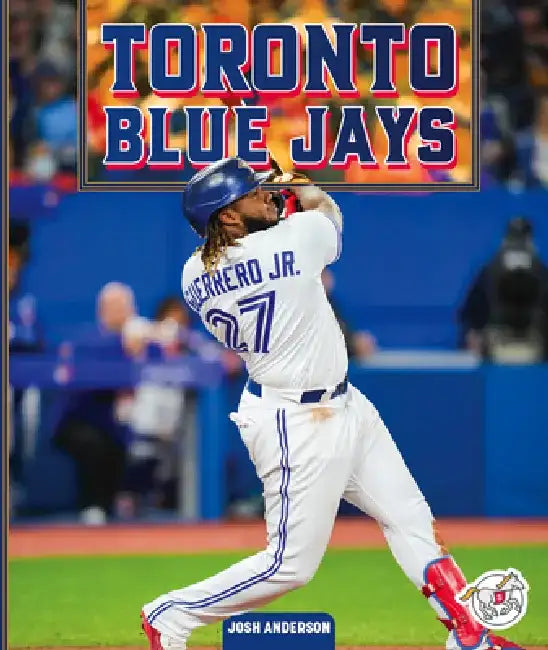 Toronto Blue Jays by Josh Anderson
