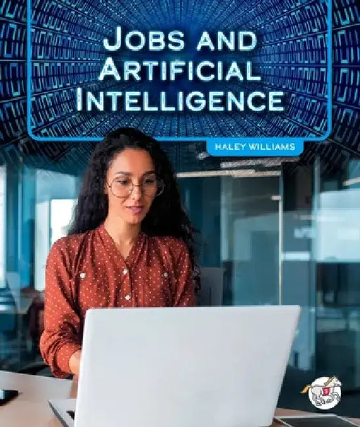 Jobs and Artificial Intelligence by Haley Williams