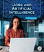 Jobs and Artificial Intelligence by Haley Williams