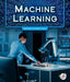 Machine Learning by George Anthony Kulz