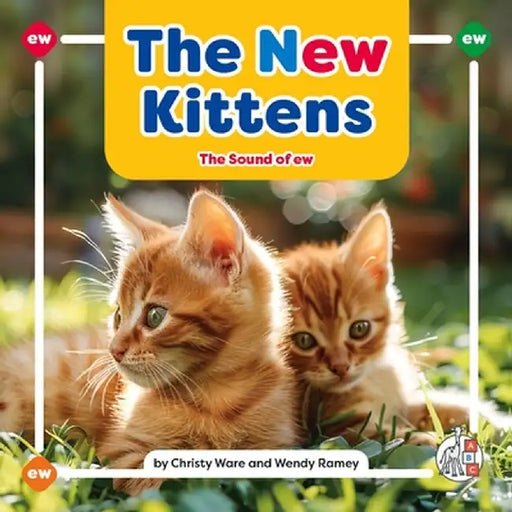The New Kittens: The Sound of Ew by Christy Ware