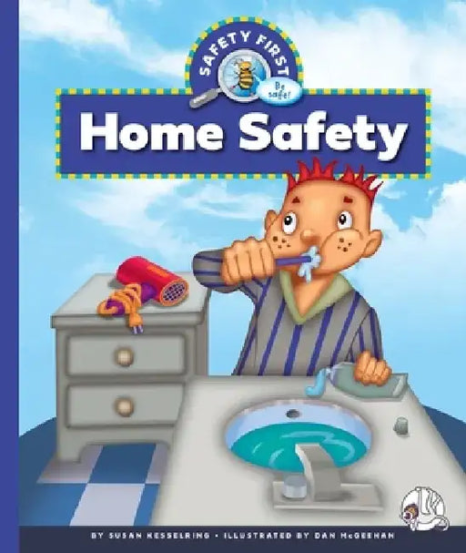 Home Safety by Susan Kesselring